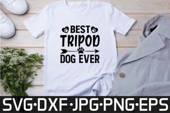 Best Tripod Dog Ever Svg Design Review