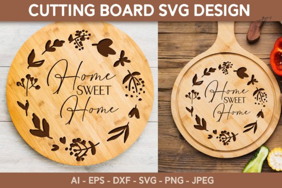 Cutting Board SVG Home Sweet Home Svg for Graphics and Crafts
