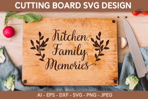 Cutting Board SVG Kitche Quote Svg Graphics for Crafts